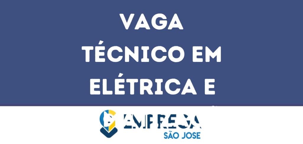 Técnico Em Elétrica E Climatização-São José Dos Campos - Sp 1 Técnico Em Elétrica E Climatização-São José Dos Campos - Sp 1