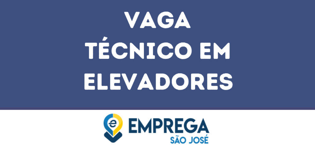 Técnico Em Elevadores-São José Dos Campos - Sp 1 Técnico Em Elevadores-São José Dos Campos - Sp 1