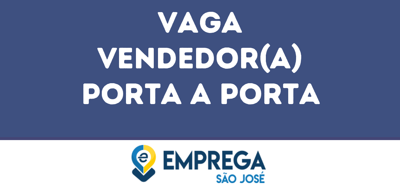 Vendedor(A) Porta A Porta -São José Dos Campos - Sp 13