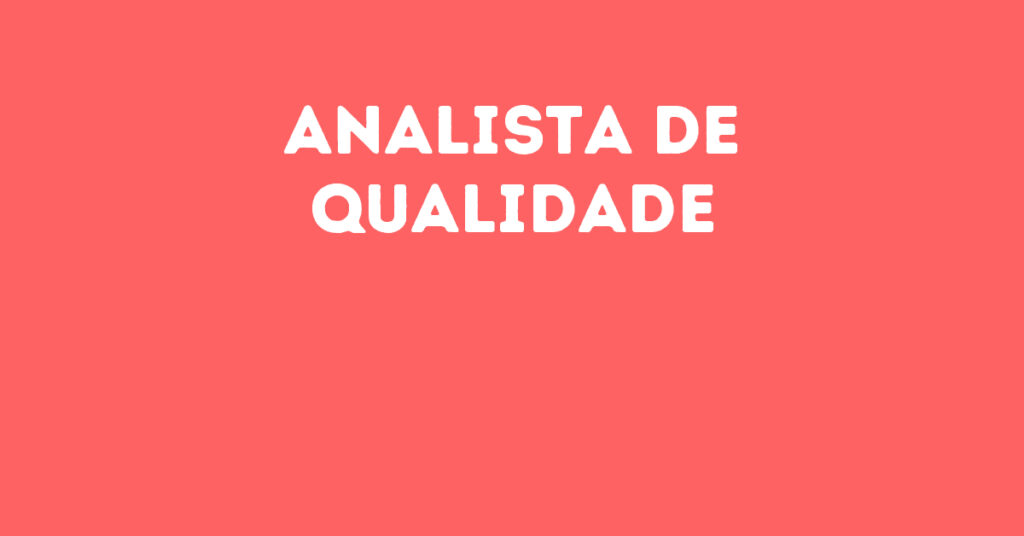 Analista De Qualidade-Caçapava - Sp 1