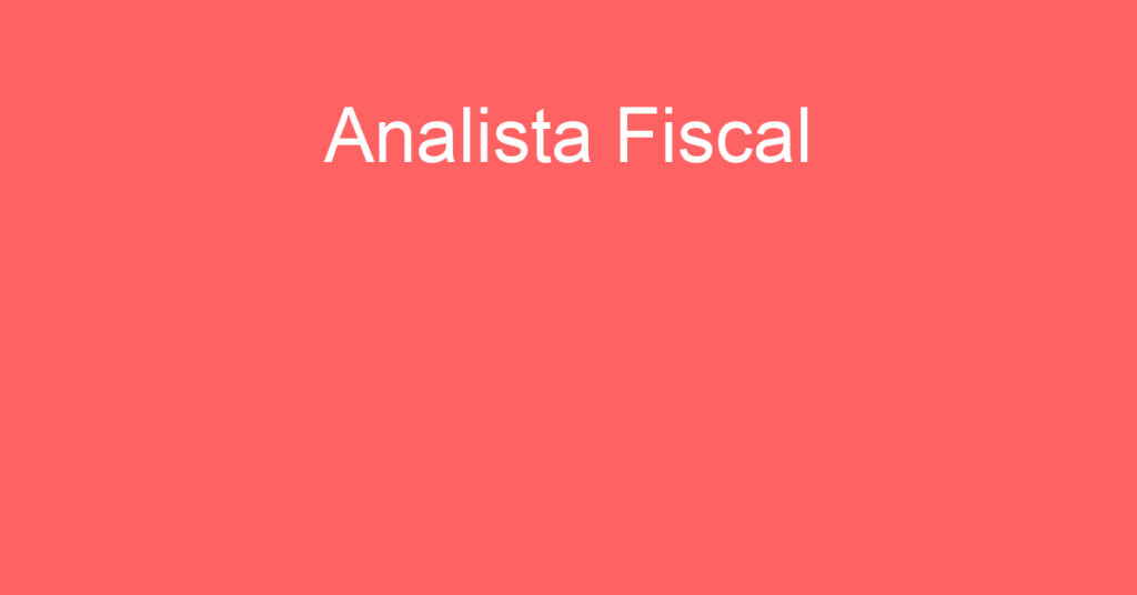 Analista Fiscal-Jacarei - Sp 1 Analista Fiscal-Jacarei - Sp 1