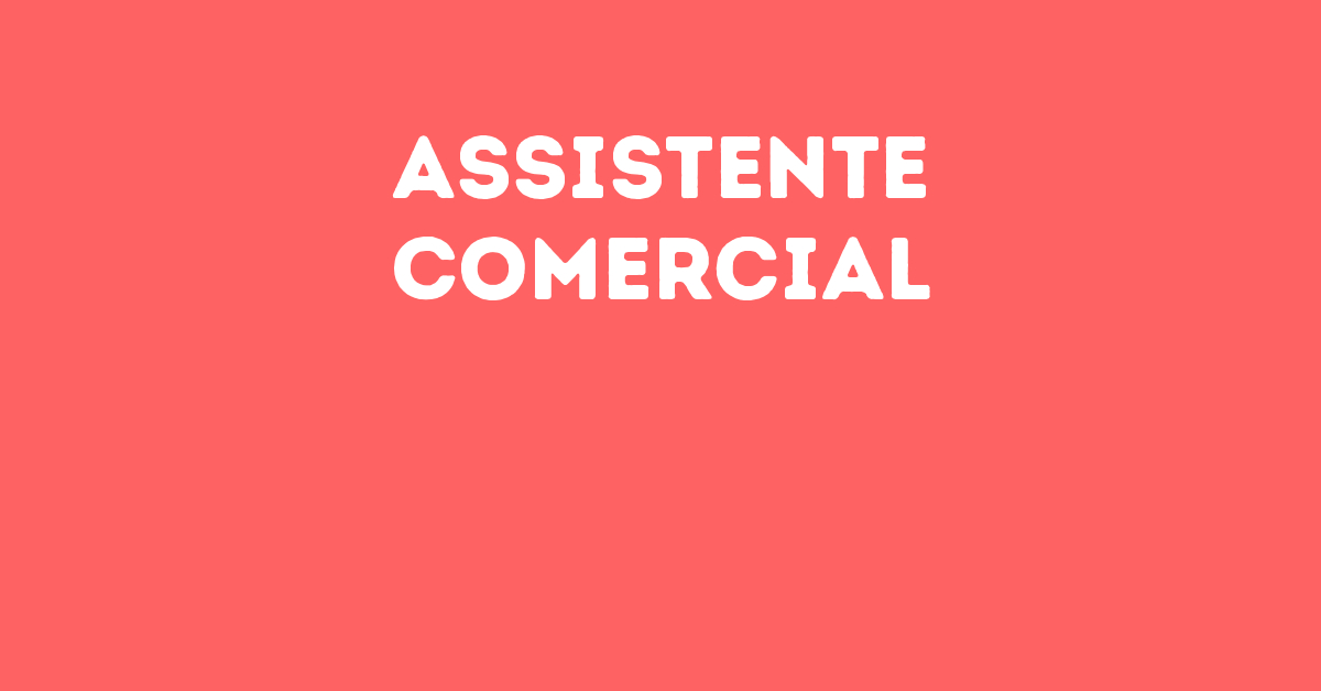 Assistente Comercial-São José Dos Campos - Sp 271