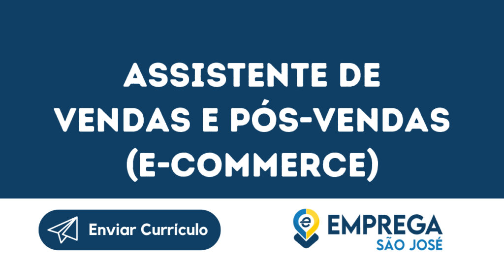 Assistente De Vendas E Pós-Vendas (E-Commerce)-Jacarei - Sp 1