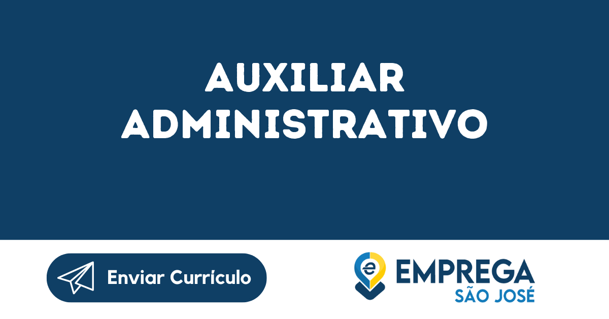 Auxiliar Administrativo-São José Dos Campos - Sp 9