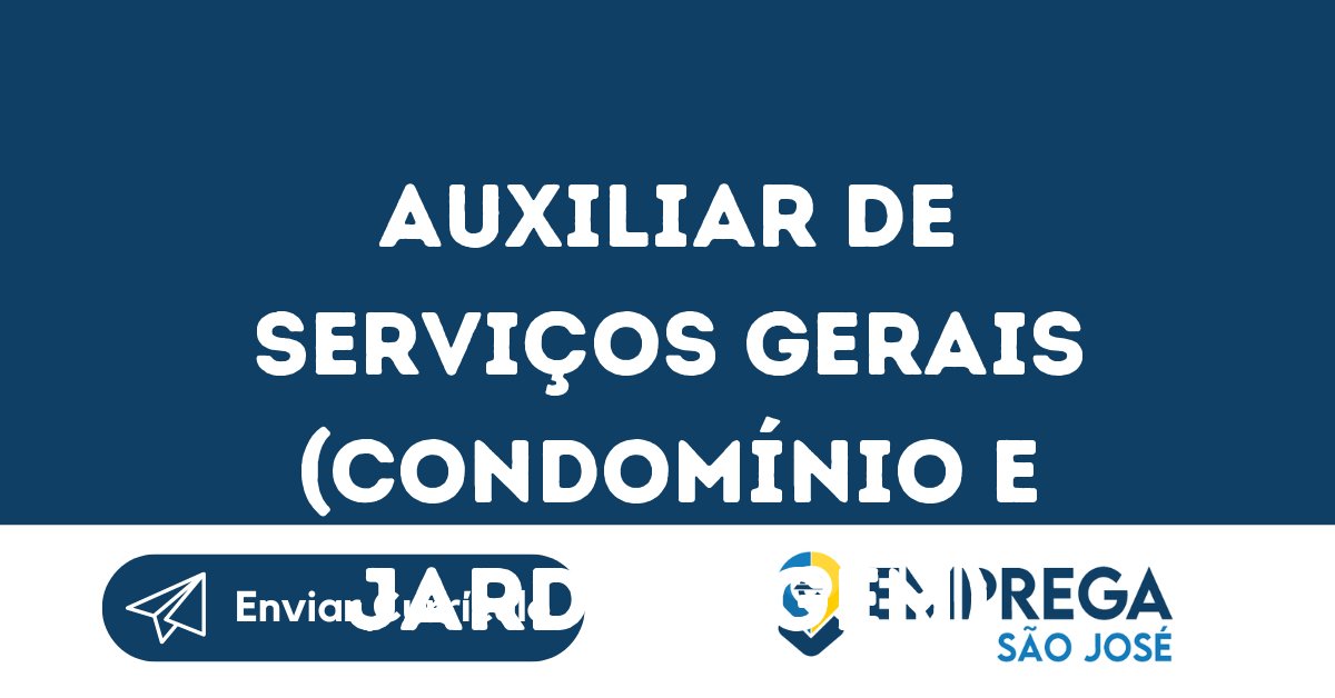 Auxiliar De Serviços Gerais (Condomínio E Jardinagem)-São José Dos Campos - Sp 167