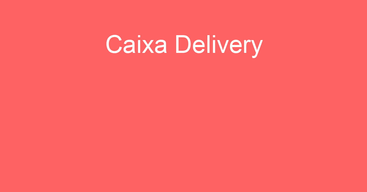 Caixa Delivery-São José Dos Campos - Sp 143
