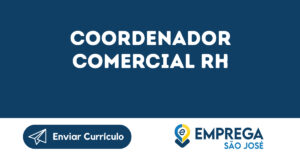Coordenador Comercial Rh-São José Dos Campos - Sp 6