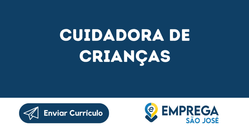 Cuidadora De Crianças -São José Dos Campos - Sp 1