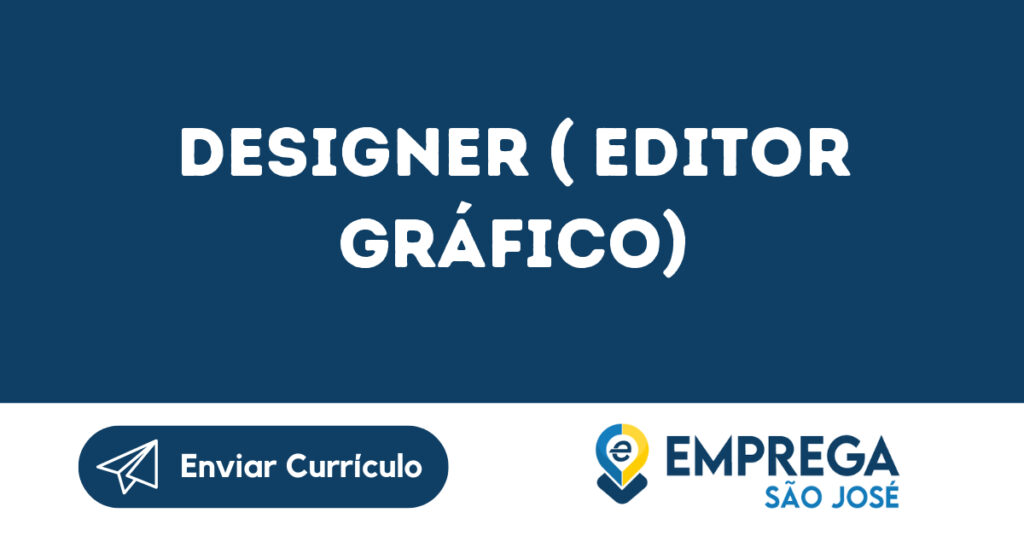 Designer ( Editor Gráfico)-São José Dos Campos - Sp 1