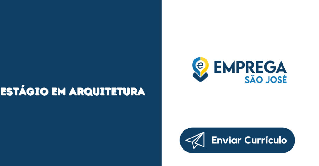 Estágio Em Arquitetura-São José Dos Campos - Sp 1 Estágio Em Arquitetura-São José Dos Campos - Sp 1