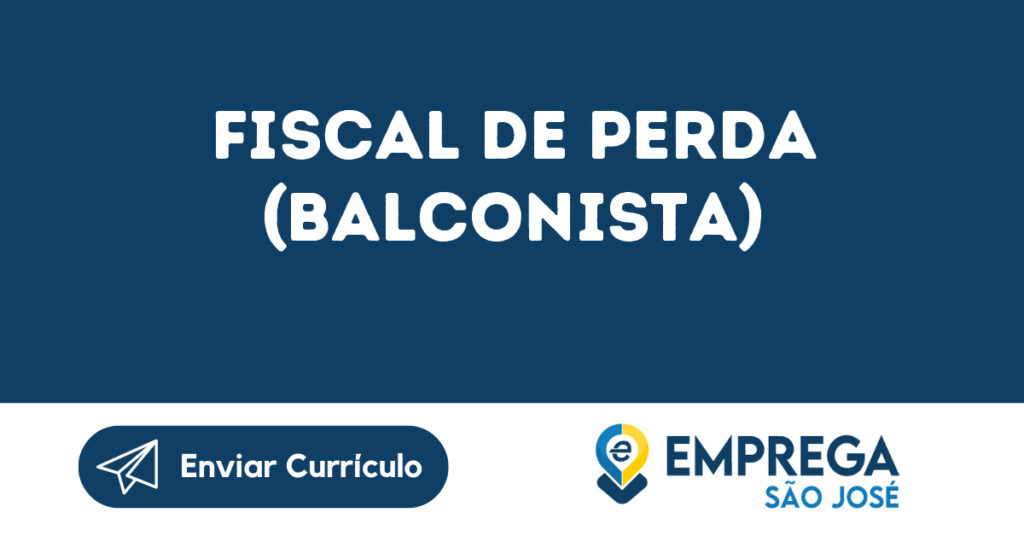 Fiscal De Perda (Balconista) -Jacarei - Sp 1