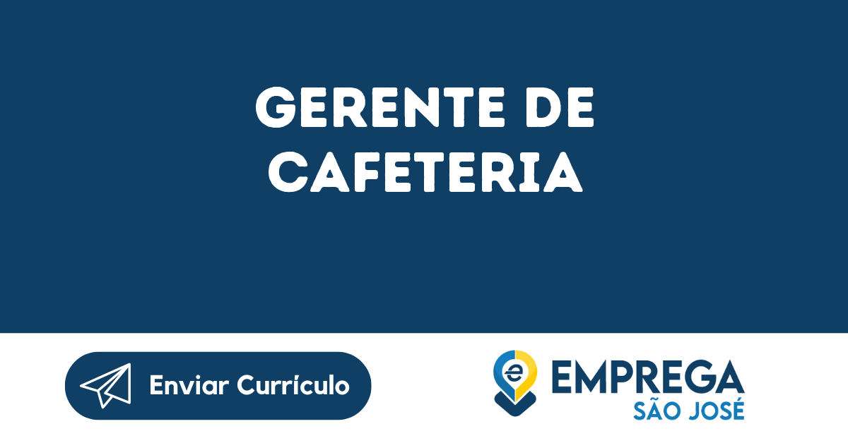 Gerente De Cafeteria -São José Dos Campos - Sp 29