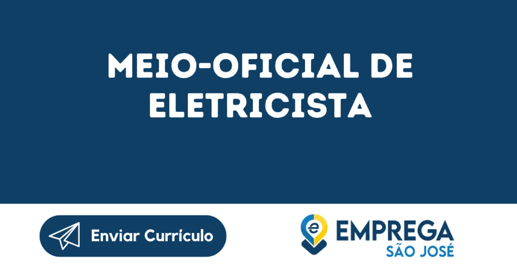 Meio-Oficial De Eletricista-São José Dos Campos - Sp 1