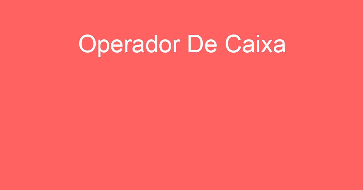 Operador De Caixa -São José Dos Campos - Sp 53