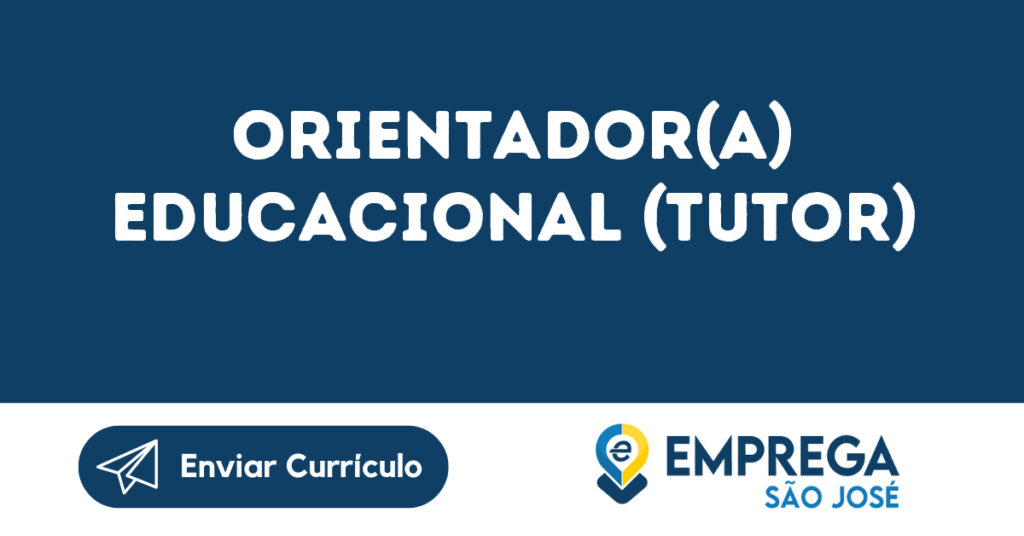 Orientador(A) Educacional (Tutor)-São José Dos Campos - Sp 1
