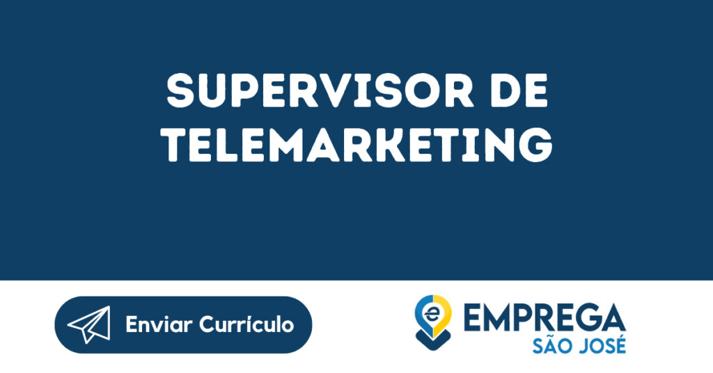 Supervisor De Telemarketing -São José Dos Campos - Sp 1