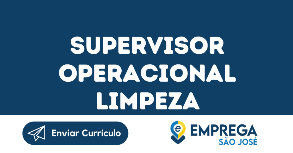 Supervisor Operacional Limpeza-São José Dos Campos - Sp 1