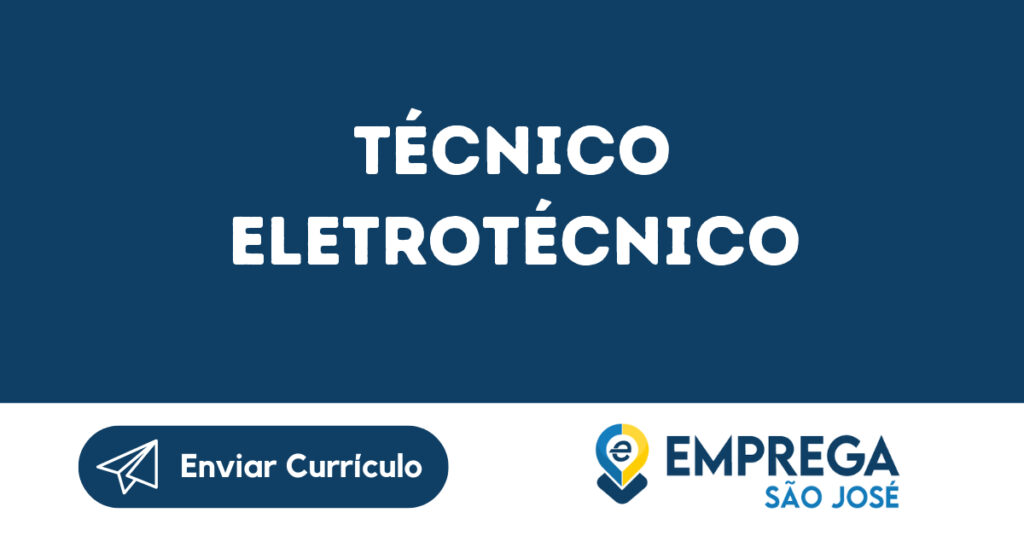 Técnico Eletrotécnico-São José Dos Campos - Sp 1 Técnico Eletrotécnico-São José Dos Campos - Sp 1