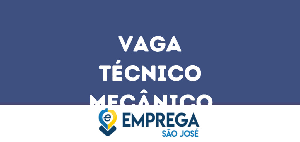 Técnico Mecânico-São José Dos Campos - Sp 1