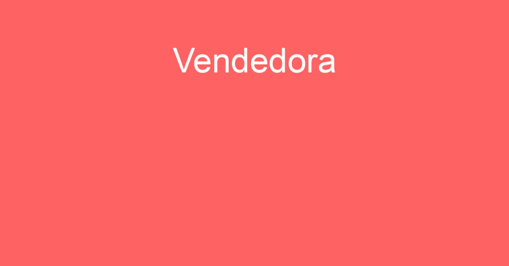 Vendedora-São José Dos Campos - Sp 1 Vendedora-São José Dos Campos - Sp 1