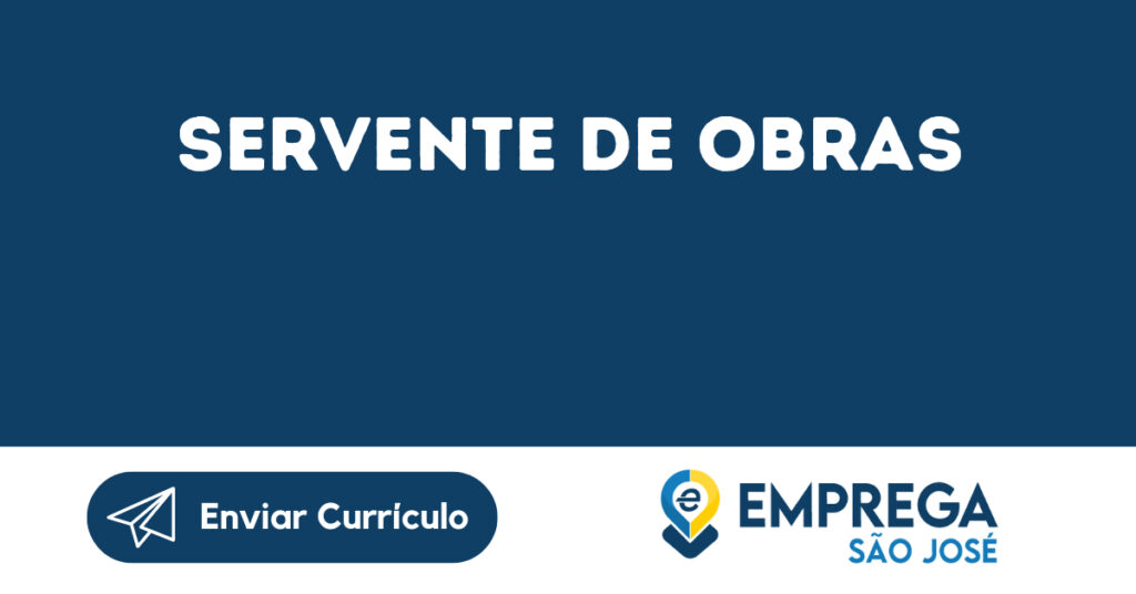 Servente De Obras-São José Dos Campos - Sp 1