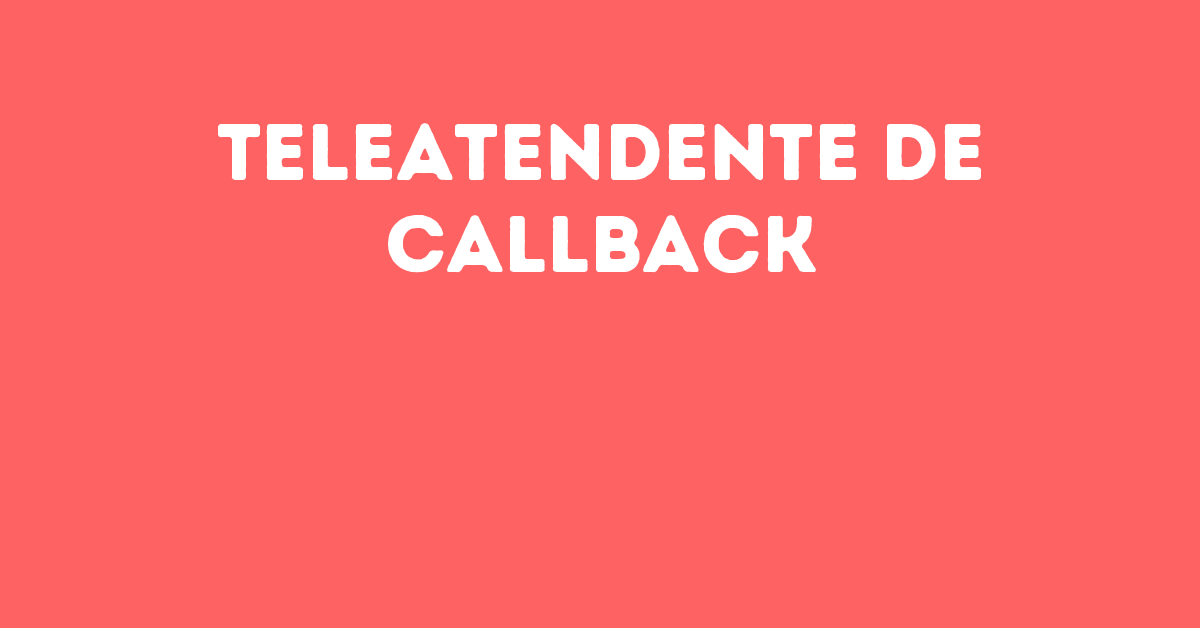 Teleatendente De Callback-São José Dos Campos - Sp 7