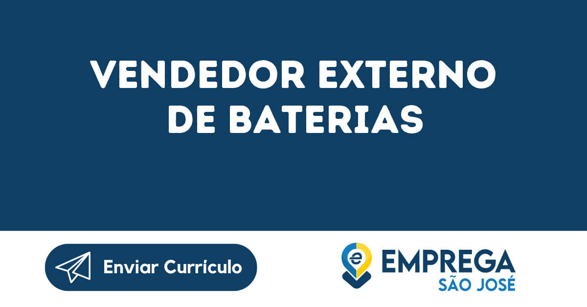 Vendedor Externo De Baterias-São José Dos Campos - Sp 127