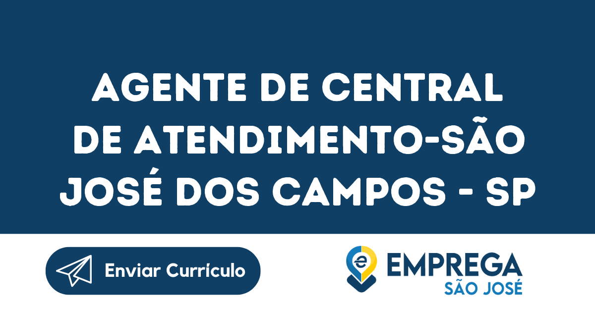 Agente De Central De Atendimento-São José Dos Campos - Sp 37