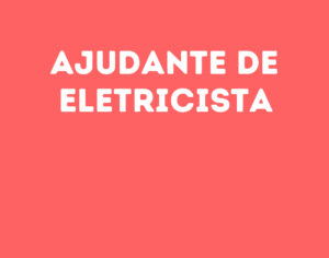 Ajudante De Eletricista-Jacarei - Sp 14