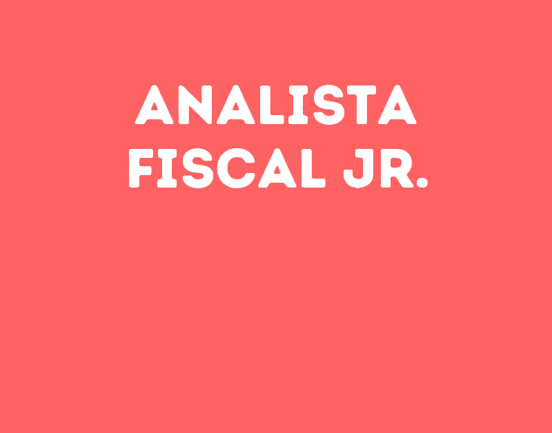 Analista Fiscal Jr.-São José Dos Campos - Sp 1 Analista Fiscal Jr.-São José Dos Campos - Sp 1