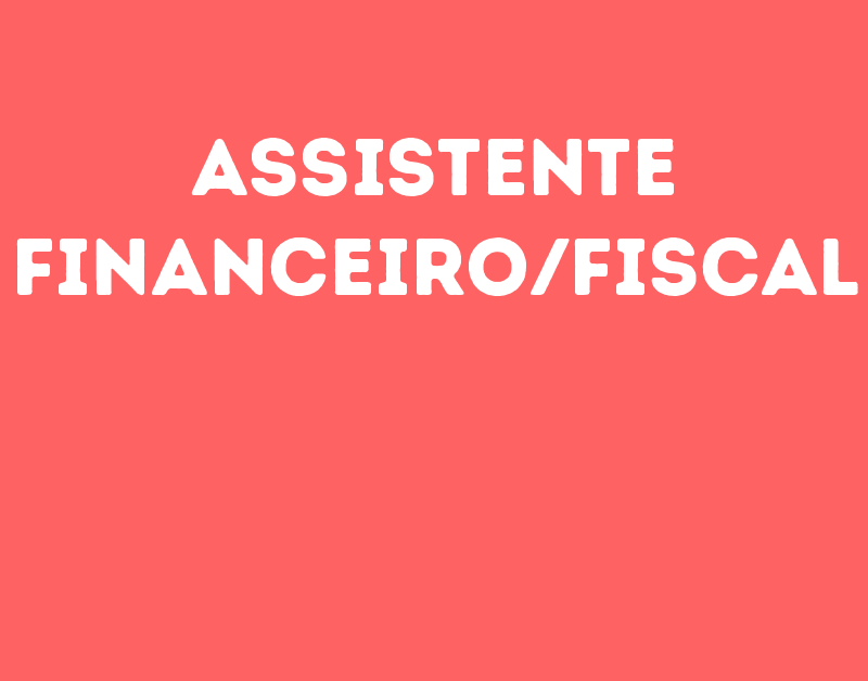 Assistente Financeiro/Fiscal-São José Dos Campos - Sp 141