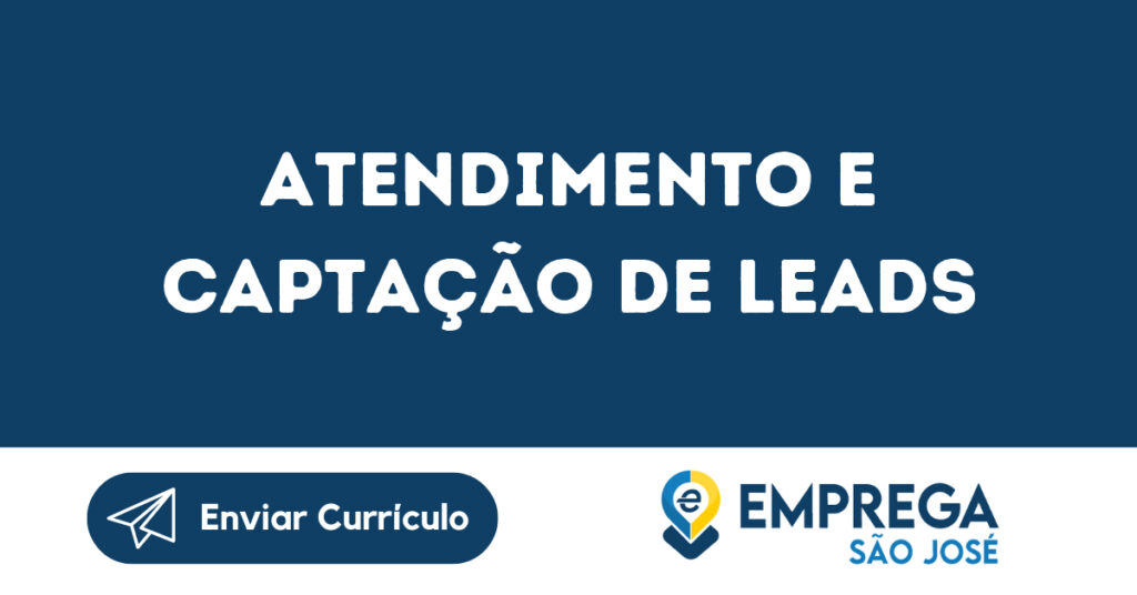 Atendimento E Captação De Leads-São José Dos Campos - Sp 1