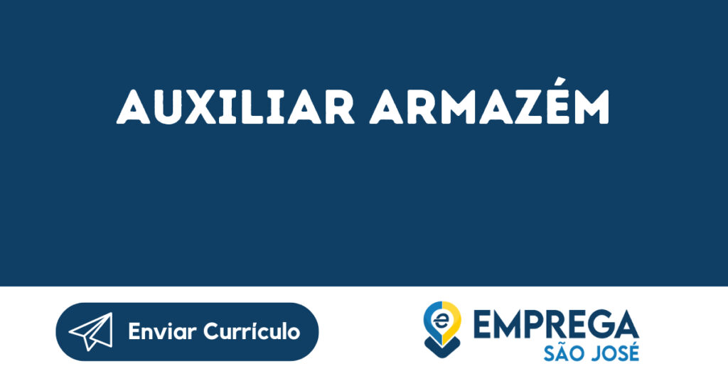 Auxiliar Armazém-São José Dos Campos - Sp 1