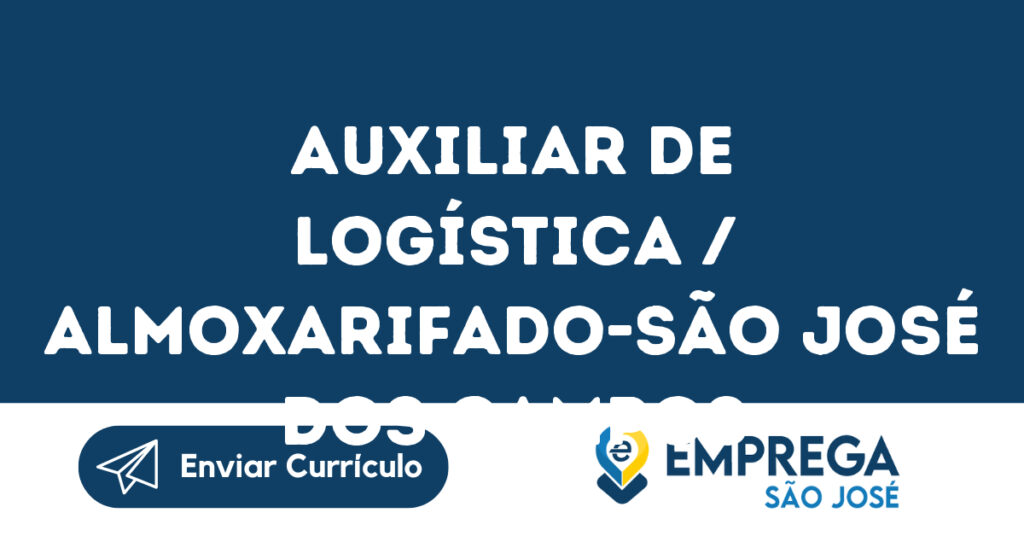 Auxiliar De Logística / Almoxarifado-São José Dos Campos - Sp 1