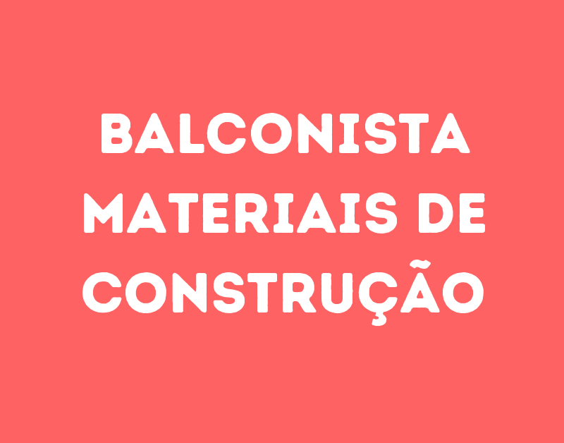 Balconista Materiais De Construção-São José Dos Campos - Sp 1