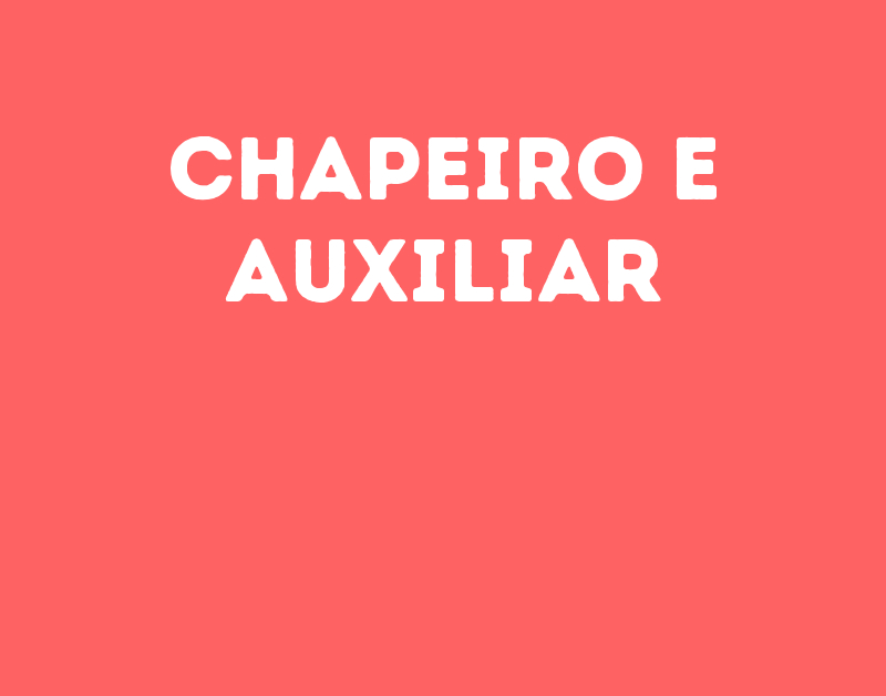 Chapeiro E Auxiliar-São José Dos Campos - Sp 1