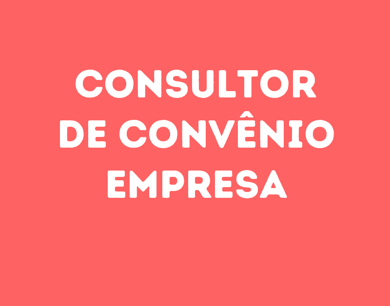 Consultor De Convênio Empresa-São José Dos Campos - Sp 1 Consultor De Convênio Empresa-São José Dos Campos - Sp 1