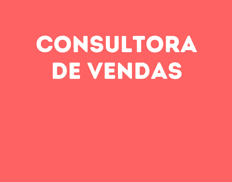 Consultora De Vendas-São José Dos Campos - Sp 1 Consultora De Vendas-São José Dos Campos - Sp 1
