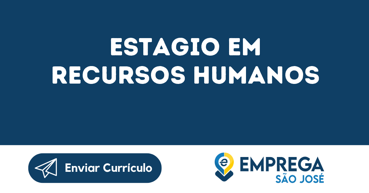 Estagio Em Recursos Humanos-São José Dos Campos - Sp 103