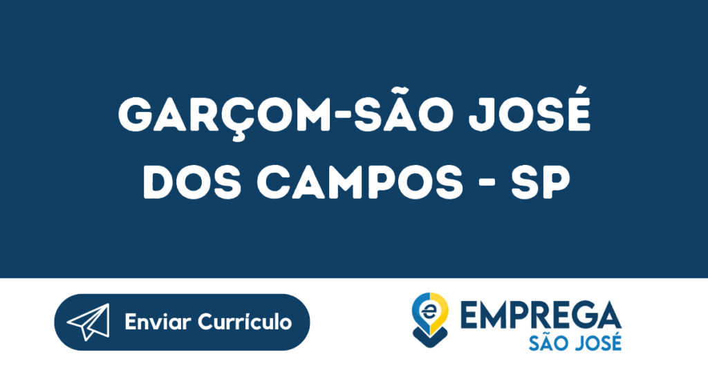 Garçom-São José Dos Campos - Sp 1 Garçom-São José Dos Campos - Sp 1