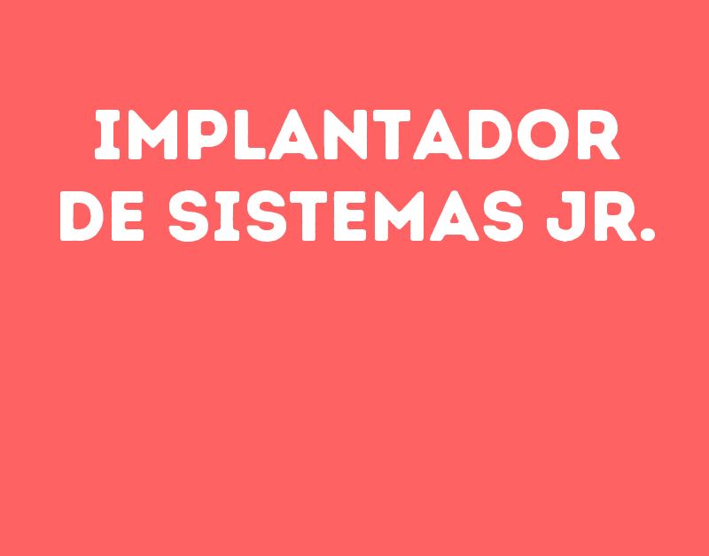 Implantador De Sistemas Jr.-São José Dos Campos - Sp 287