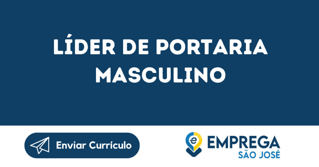 Líder De Portaria Masculino -São José Dos Campos - Sp 1 Líder De Portaria Masculino -São José Dos Campos - Sp 1