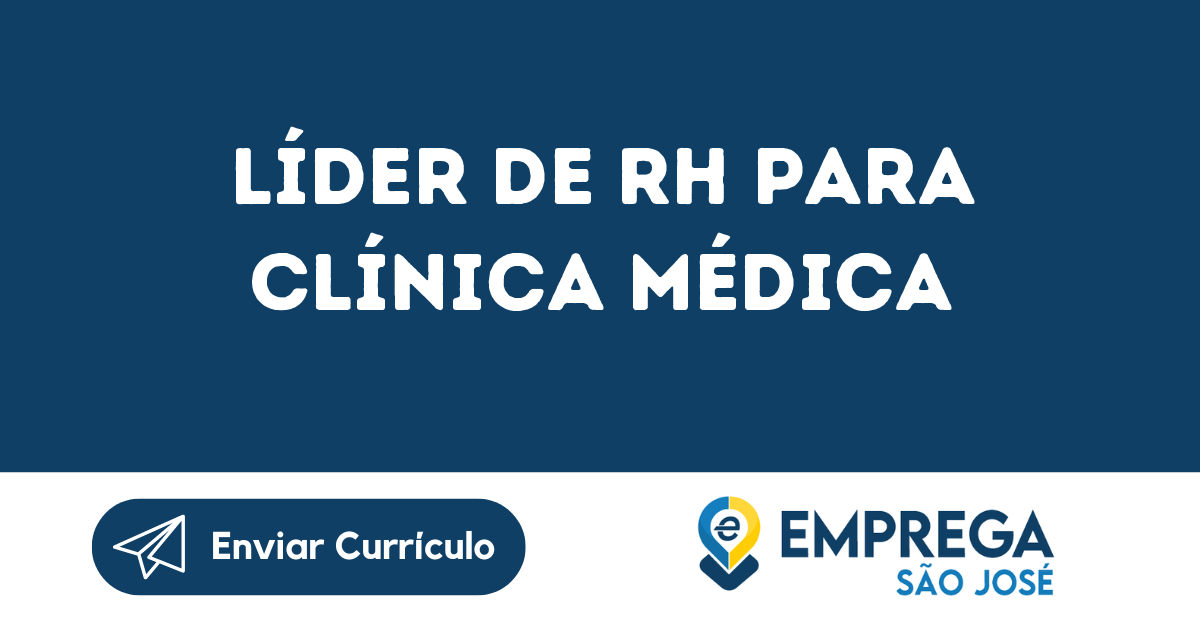 Líder De Rh Para Clínica Médica-São José Dos Campos - Sp 3