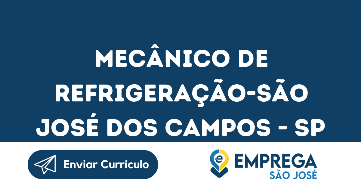 Mecânico De Refrigeração-São José Dos Campos - Sp 141