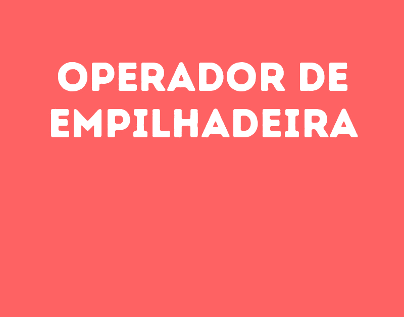 Operador De Empilhadeira-Jacarei - Sp 95