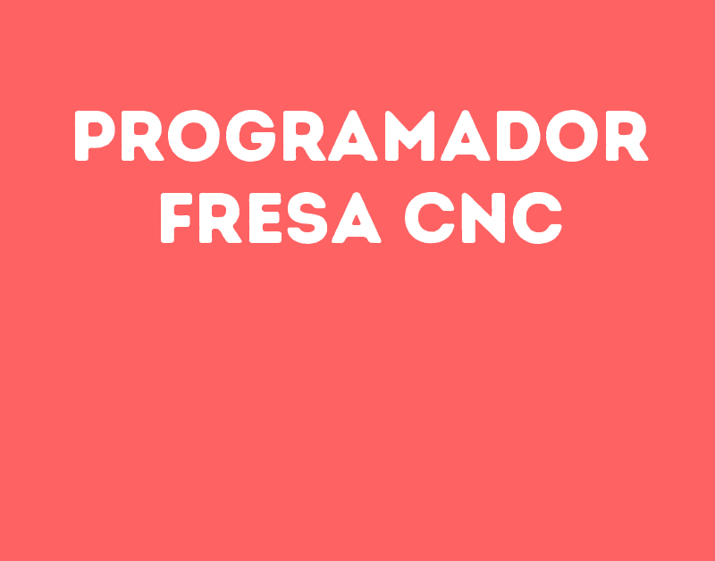 Programador Fresa Cnc-Caçapava - Sp 1
