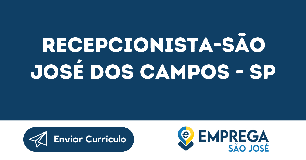 Recepcionista-São José Dos Campos - Sp 241