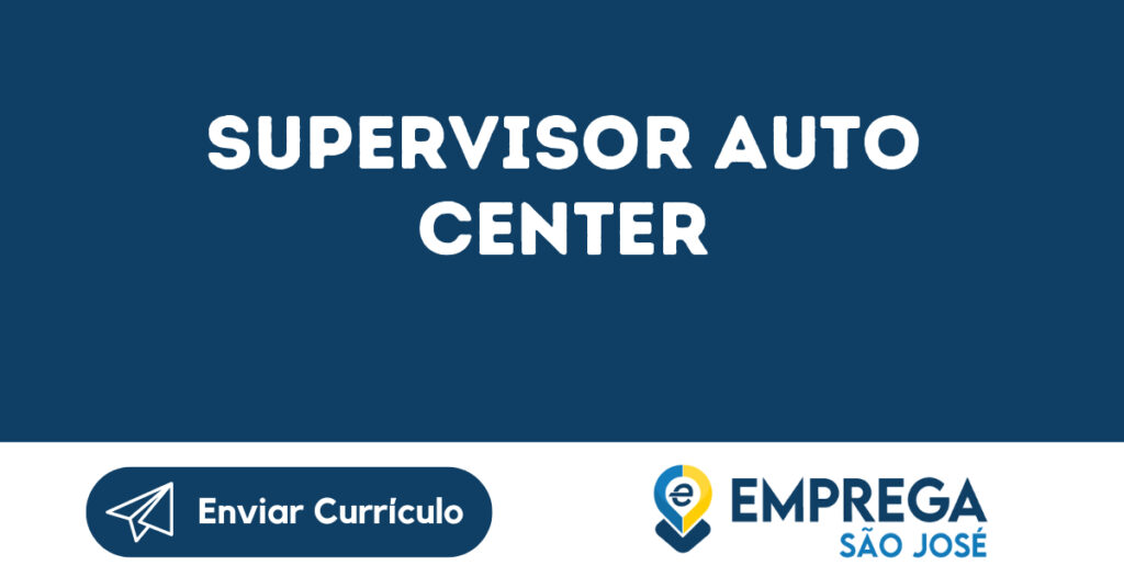 Supervisor Auto Center-São José Dos Campos - Sp 1