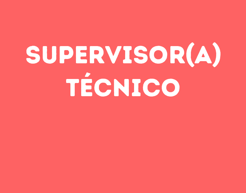 Supervisor(A) Técnico-São José Dos Campos - Sp 1