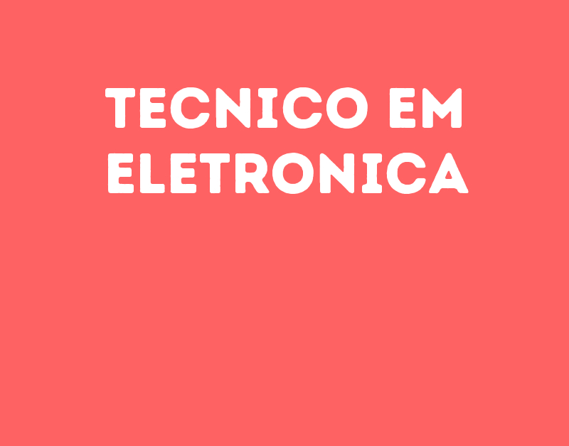 Tecnico Em Eletronica-São José Dos Campos - Sp 45